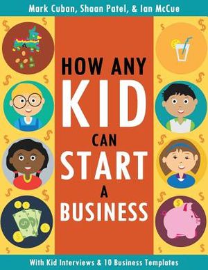How Any Kid Can Start a Business image number 0