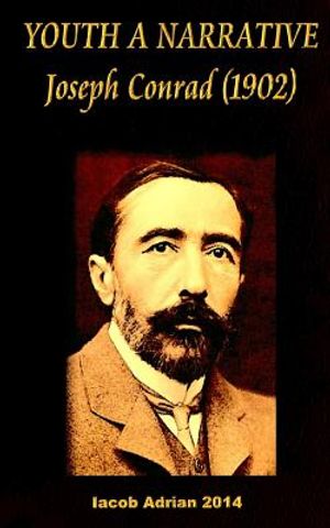 YOUTH A NARRATIVE Joseph Conrad (1902) image number 0