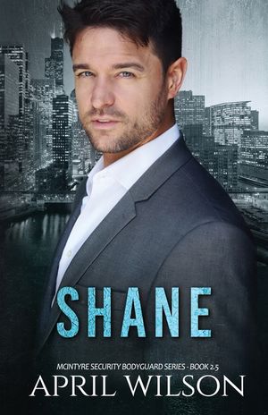 Shane: A McIntyre Security Novella, Book 2.5 image number 0
