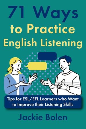 71 Ways to Practice English Listening: Tips for ESL/EFL Learners image number 0