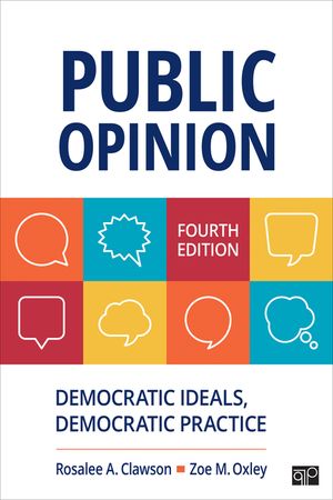 Public Opinion: Democratic Ideals, Democratic Practice image number 0
