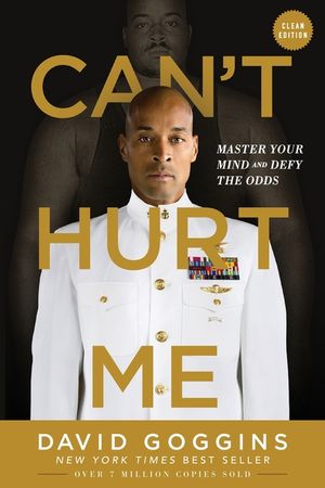 Can't Hurt Me: Master Your Mind and Defy the Odds - Clean Edition image number 0
