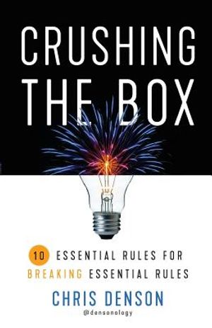 Crushing the Box: 10 Essential Rules for Breaking Essential Rules image number 0