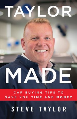 Taylor Made: Car Buying Tips to Save You Time and Money image number 0