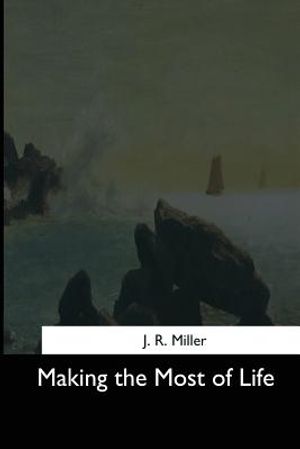 Making the Most of Life image number 0