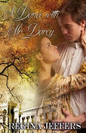 A Dance with Mr. Darcy: A Pride and Prejudice Vagary image number 0
