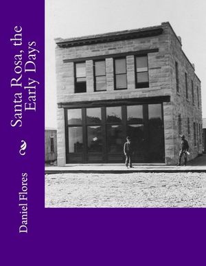 Santa Rosa, the Early Days image number 0