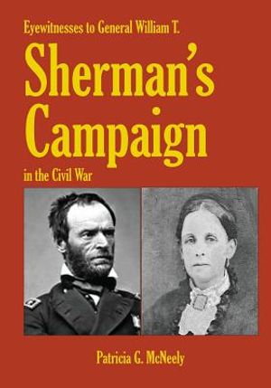Eyewitnesses to General William T. Sherman's Campaign in the Civil War image number 0
