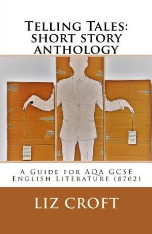Telling Tales: short story anthology: A Guide for AQA GCSE English Literature (8702) image number 0