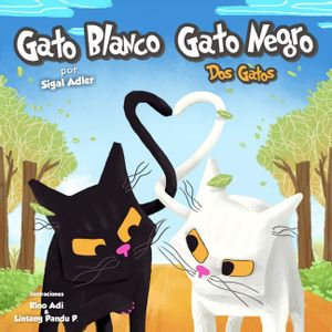 Gato Blanco Gato Negro: Bedtime Story image number 0