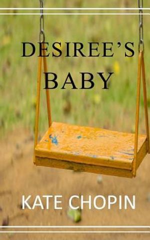 Desiree's Baby image number 0