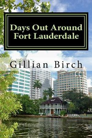 Days Out Around Fort Lauderdale image number 0