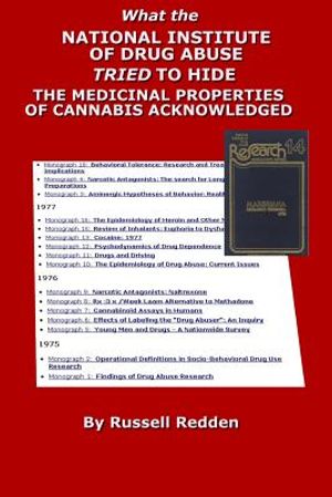 What the National Institute of Drug Abuse Tried to Hide: The Medicinal Properties of Cannabis Acknowledged image number 0