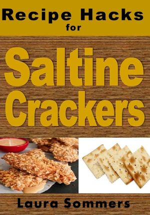 Recipe Hacks for Saltine Crackers image number 0