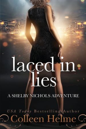 Laced In Lies: A Shelby Nichols Adventure image number 0