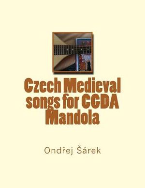 Czech Medieval songs for CGDA Mandola image number 0