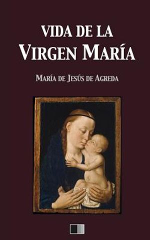 Vida de la Virgen Mar&iacute;a image number 0