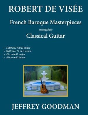 Robert de Vis&eacute;e: French Baroque Masterpieces for the Classical Guitar image number 0