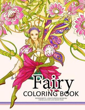 Fairy Coloring Book for Adults: Fairy in the magical world with her Animal (Adult Coloring Book) image number 0