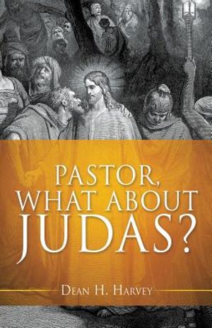 Pastor, What About Judas? image number 0