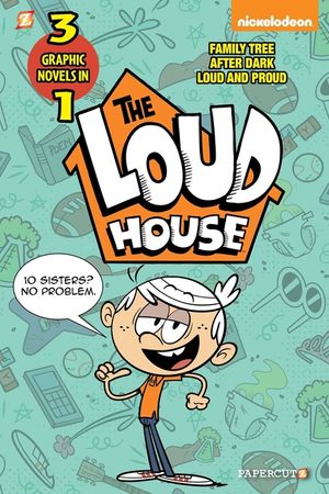 The Loud House 3-In-1 #2: After Dark, Loud and Proud, and Family Tree image number 0