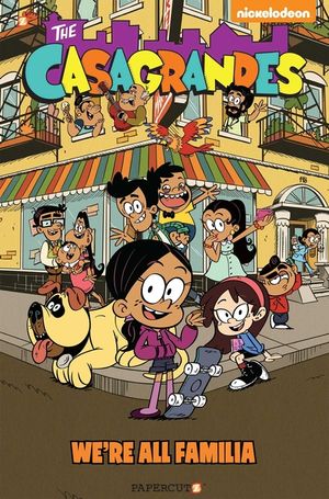 The Casagrandes #1: We're All Familia image number 0