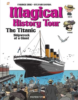 Magical History Tour #9: The Titanic image number 0