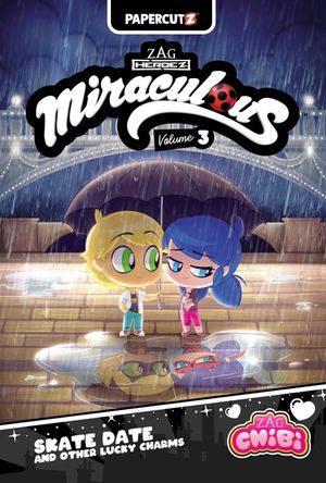Miraculous Chibi Vol. 3: Skate Date and Other Lucky Charms image number 0