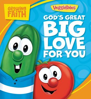 Growing Faith: God's Great Big Love for You image number 0