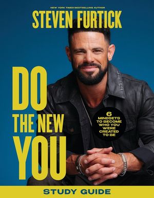 Do the New You Study Guide: 6 Mindsets to Become Who You Were Created to Be image number 0