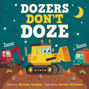 Dozers Don't Doze image number 0