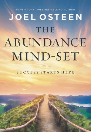 The Abundance Mind-Set: Success Starts Here image number 0