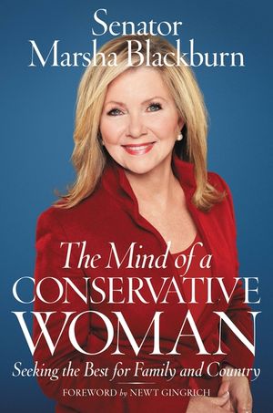 The Mind of a Conservative Woman: Seeking the Best for Family and Country image number 0