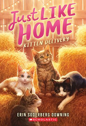 Kitten Delivery (Just Like Home, Book Two) image number 0