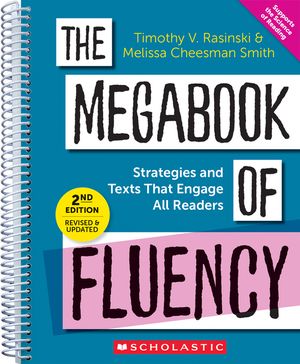 The Megabook of Fluency, 2nd Edition: Strategies and Texts to Engage All Readers image number 0