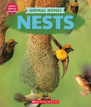 Nests (Learn About: Animal Homes) image number 0