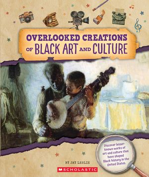 Overlooked Creations of Black Art and Culture (from the Archives) image number 0