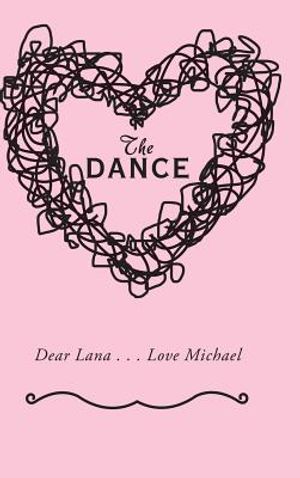 The Dance: Dear Lana . . . Love Michael image number 0