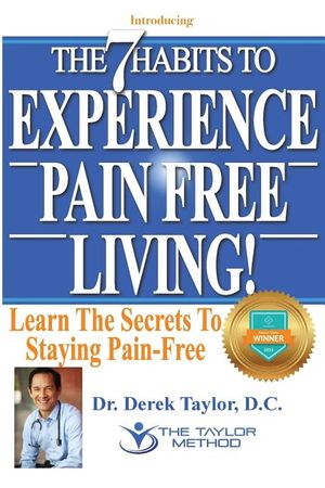 7 Habits to Experience Pain-Free Living! image number 0
