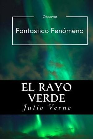 El Rayo Verde (Spanish) Edition image number 0