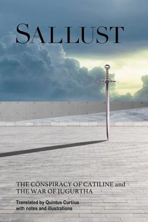 Sallust: The Conspiracy Of Catiline And The War Of Jugurtha image number 0