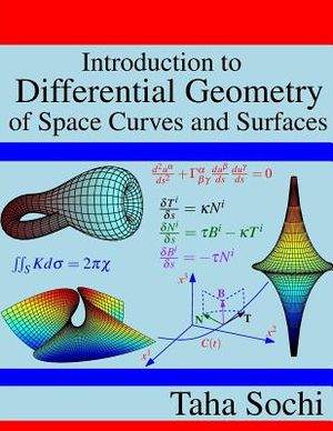 Introduction to Differential Geometry of Space Curves and Surfaces: Differential Geometry of Curves and Surfaces image number 0