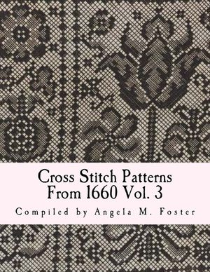 Cross Stitch Patterns From 1660 Vol. 3 image number 0