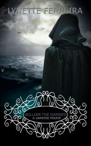 William the Damned: A Vampire Pirate image number 0