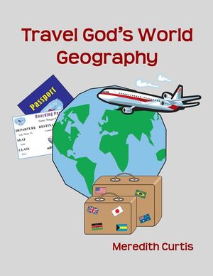 Travel God's World Geography image number 0