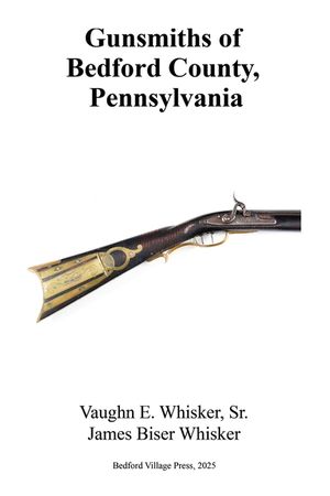 Gunsmiths of Bedford County, Pennsylvania image number 0