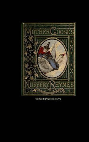 Mother Goose's Nursery Rhymes image number 0