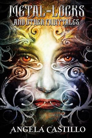 Metal-Locks and Other Fairy Tales image number 0