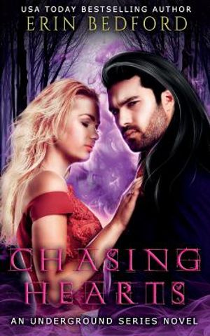 Chasing Hearts: An Underground Series Novel image number 0
