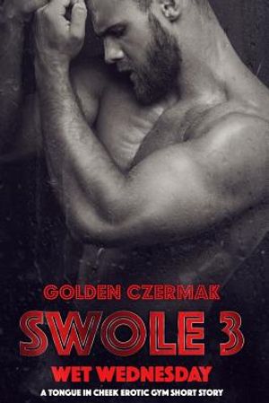 Swole: Wet Wednesday image number 0